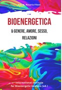 Bioenergetica e genere, amore, sesso, relazioni 